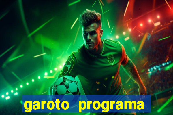 garoto programa fortaleza benfica